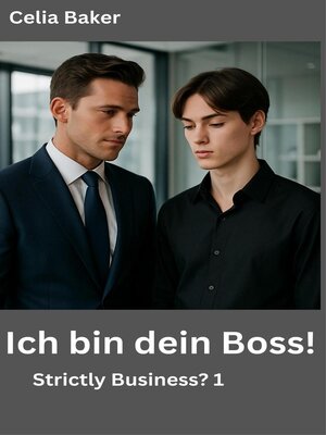 cover image of Ich bin dein Boss!